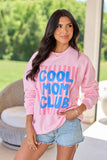 Cool Mom Club Light Pink Graphic Sweatshirt